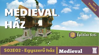 Egyszerű medieval ház | #Hogyan Építs S02E02