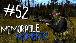 MEMORABLE MOMENTS #52 ( DAYZ STANDALONE )