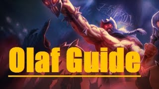 League of Legends - Olaf Guide