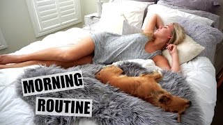 MY 2017 MORNING ROUTINE