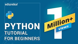 Python Tutorial | Python Tutorial for Beginners | Python Training | Edureka