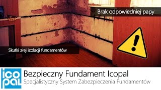 Skutki ZŁEJ izolacji fundamentów - System BFI - 1/18