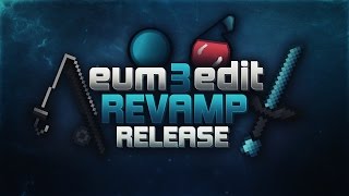 eum3edit Revamp Pack Release + Hackusated?!