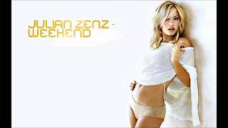 Julian Zenz - Weekend (Dubstep)