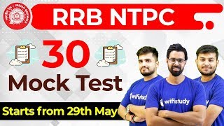 RRB NTPC 2019 | 30 Mock Test | Starts from 29th May 2019 | Join Now | ? 10% OFF