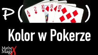 Prawdopodobieństwo Koloru (?!) w Pokerze | MatheMagiX Series of Poker | #44