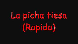La Picha Tiesa - Versión Rápida
