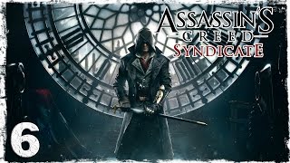 [Xbox One] Assassin’s Creed Syndicate. #6: Бойцовский клуб.