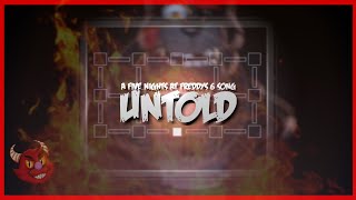 FIVE NIGHT'S AT FREDDY'S 6 SONG (UNTOLD) LYRIC VIDEO ft. Ninethie And Cray Panda - JTFrag!