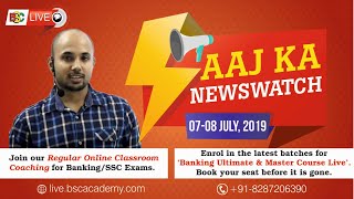 Aaj Ka Newswatch (08 July 2019) | BSC Live | Live Stream | BSC Academy