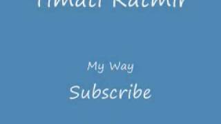 Timati Ratmir My Way