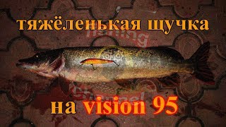 твичинг щука воблер vision 95, orbit 110, greedy guts 111 f sr 17.10.2017 г.