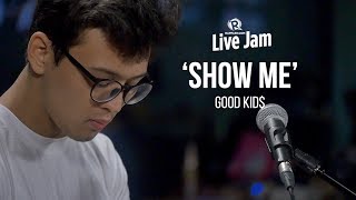 'Show Me' – Good Kid$