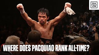 Where Does Manny Pacquiao Rank All Time?