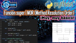 ⬆️ Función super para acceder a la clases base, padre o superclase | Python | ¡Muy, muy Básico!
