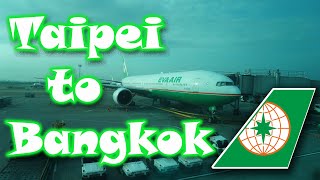 (TRIP REPORT) EVA Air BR 67 "Economy Class" | Taipei to Bangkok, Thailand | Boeing 777-300(ER)