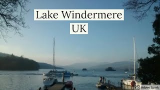 Travel Guide My Holiday To Lake Windermere Lake District Cumbria UK Review