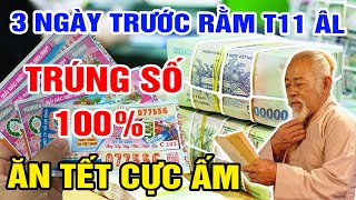 THẦN TÀI ĐỘ MỆNH 3 CON GIÁP 3 NGÀY TRƯỚC RẰM T11 ÂL, CHẮC CHẮN 100% TRÚNG SỐ, TIỀN TỶ CẦM TAY.