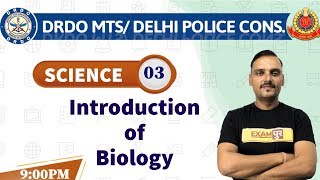 Class-03||DRDO MTS/DELHI POLICE HEAD CONSTABLE|| SCIENCE|| By Vikrant sir || Introduction of Biology