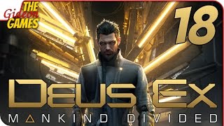 Прохождение Deus Ex: Mankind Divided #18 ➤ ВОТ ПОДСТАВА!