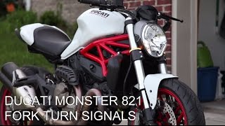 Ducati Monster 821 |  New Rage Cycles Snap-On Fork Turn Signals Install