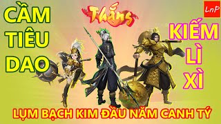 VLTK MOBILE - ĐẦU NĂM CANH TÝ - CUA CẦM TIÊU DAO LỤM NHẸ BẠCH KIM KIẾM LÌ XÌ CHO CÙNG ĐỒNG ĐỘI | LnP