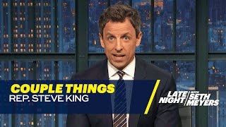 Steve King's Problematic Tweet: Couple Things
