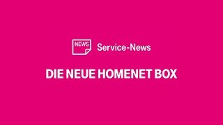 T-Mobile Service-News #2 - So richtest du die neue HomeNet Box ein