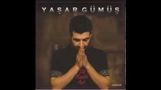 Yaşar Gümüş -  Ben Sevdamı Bilirim   [Official Audio]