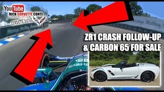 ZR1 PACE CAR CRASH FOLLOW UP & CARBON 65 GRAND SPORT FOR SALE
