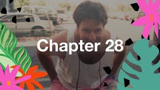 Chapter 28: I Love My Baby But, I Miss My Dad