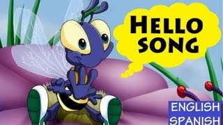 HELLO SONG: English- Spanish with Lyrics