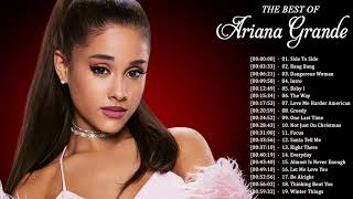 Ariana Grande Greatest Hits Playlist 2018 - Ariana Grande Best Hits