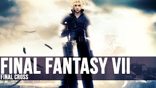 FINAL CROSS - FFVII [1/10]