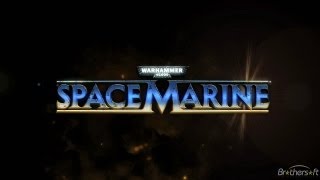 [Space marine] - Полностью #5