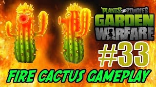 Обзор на FIRE CACTUS - Plants vs Zombies: Garden Warfare - ПОДЖИГАЮ ЗОМБАРЕЙ