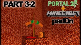 Portal 2 - Minecraft - Рішення, як два пальці об асфальт [part 3 - 2]
