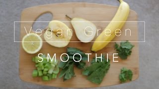 My Favorite Vegan Green Smoothie Recipe