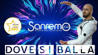 DOVE SI BALLA - DARGEN D'AMICO|| SANREMO2022 || BALLI DI GRUPPO || Andrea Stella