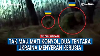 Sekelompok Pasukan Ukraina Menyerah, Hindari Serangan Brutal Militer Rusia