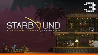 Starbound 1.1 Gameplay - The Ancient Gate - Part 3