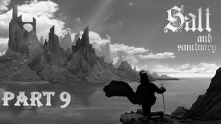 Salt And Sanctuary Часть 9 Боль