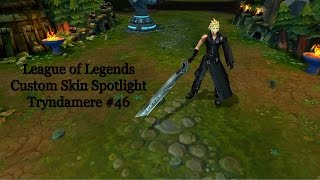 League of Legends Custom Skin Spotlight Tryndamere #47 | Cloud Strife (Advent Children)