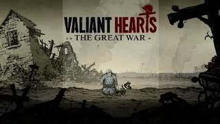 Valiant Hearts. 2 серия - Собака - друг человека