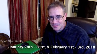 Drone News Weekly Update