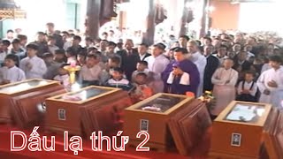 DẤU LẠ THỨ 2 từ các vị Tử Đạo