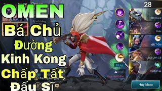 Liên Quân | OMEN Ông Trùm Đường Trên - Không Ai Có Thể Ngăn Cản Được OMEN kể Cả Kinh Kông