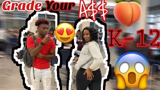What Grade Is Your BUTT In?? K-12 (PUBLIC INTERVIEW) ?? #OMGGG