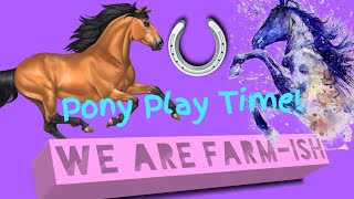 Pony Play Time