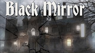 The Black Mirror - Назад в будущее. Часть 1 прохождение